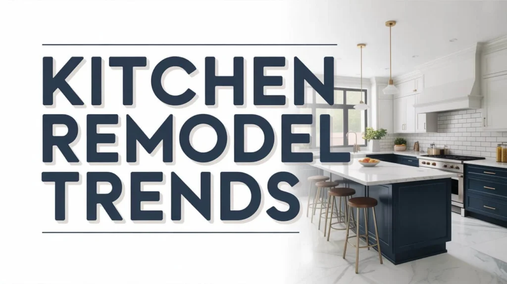 Kitchen Remodel Trends