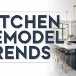 Kitchen Remodel Trends